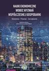 ebook Nauki ekonomiczne wobec wyzwań współczesnej gospodarki. Ekonomia – Finanse – Zarządzanie - 