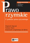ebook Prawo rzymskie - Franciszek Longchamps de Berier,Tomasz Giaro,Wojciech Dajczak