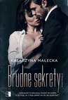 ebook Brudne sekrety - Katarzyna Małecka