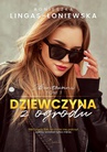 ebook Dziewczyna z ogrodu - Agnieszka Lingas-Łoniewska