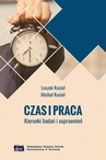 ebook Czas i praca - Leszek Kozioł,Michał Kozioł