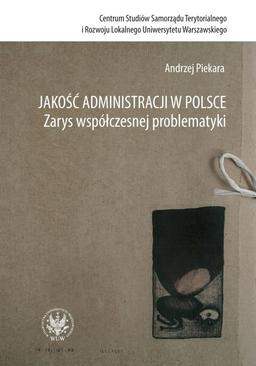 ebook Jakość administracji w Polsce. Zarys współczesnej problematyki
