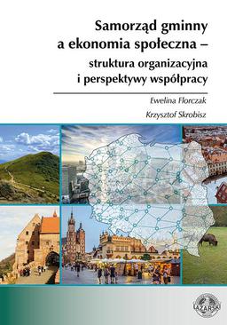 ebook Samorząd gminny a ekonomia społeczna – struktura organizacyjna i perspektywy współpracy