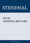 ebook Życie Henryka Brulard -  Stendhal