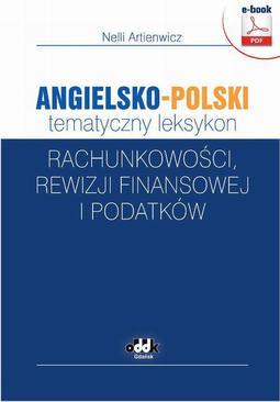 ebook Angielsko-polski tematyczny leksykon rachunkowości, rewizji finansowej i podatków