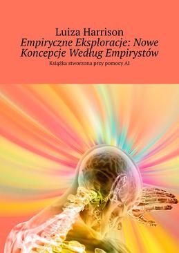 ebook Empiryczne Eksploracje: Nowe Koncepcje Według Empirystów