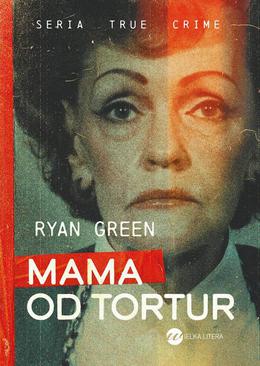 ebook Mama od tortur