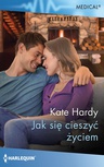 ebook Jak się cieszyć życiem - Kate Hardy