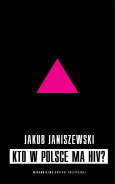 ebook Kto w Polsce ma HIV?