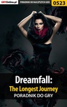 ebook Dreamfall: The Longest Journey - poradnik do gry - Katarzyna "kassiopestka" Pestka