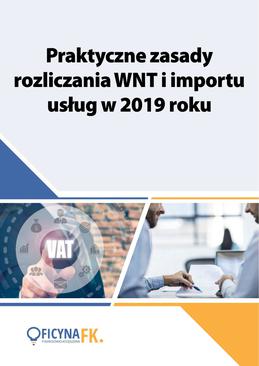 ebook Praktyczne zasady rozliczania WNT i importu usług w 2019 roku