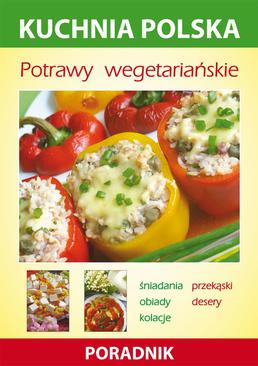 ebook Potrawy wegetariańskie. Kuchnia polska. Poradnik