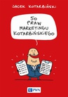 ebook 50 praw marketingu Kotarbińskiego - Jacek Kotarbiński,Jacek Kotarbińskiego