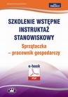 ebook Szkolenie wstępne Instruktaż stanowiskowy Sprzątaczka - pracownik gospodarczy - Bogdan Rączkowski