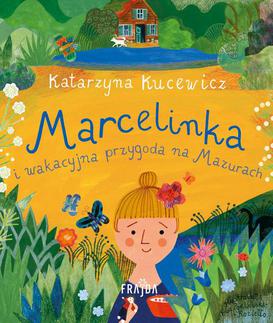 ebook Marcelinka i wakacyjna przygoda na Mazurach