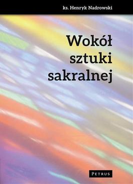 ebook Wokół sztuki sakralnej