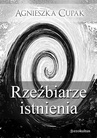 ebook Rzeźbiarze istnienia - Agnieszka Cupak