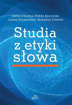 ebook Studia z etyki słowa