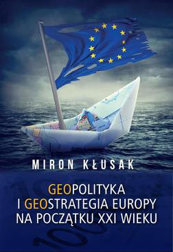 ebook Geopolityka i geostrategia Europy na początku XXI wieku
