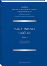 ebook System Prawa Administracyjnego Procesowego. TOM I. Zagadnienia ogólne - Andrzej Matan,Grzegorz Łaszczyca