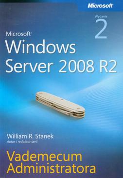 ebook Microsoft Windows Server 2008 R2 Vademecum administratora