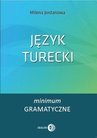 ebook Język turecki. Minimum gramatyczne - Milena Jordanowa