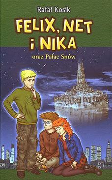 ebook Felix, Net i Nika oraz Pałac Snów