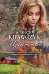 ebook Uzdrowicielka - Agnieszka Krawczyk