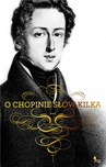 ebook O Chopinie słów kilka - Fryderyk Chopin