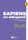 ebook Sapiens na zakupach - Piotr Bucki