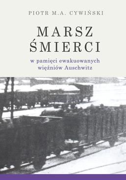 ebook Marsz Śmierci w pamięci ewakuowanych więźniów Auschwitz