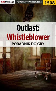 ebook Outlast: Whistleblower - poradnik do gry