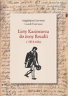 ebook Listy Kazimierza do żony Rozalii z 1914 roku - Magdalena Czerwosz,Leszek Czerwosz