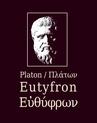 ebook Eutyfron - Εὐθύφρων -  Platon