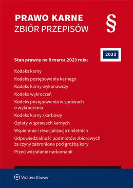 ebook Prawo karne. Zbiór przepisów. Stan prawny: 8 marca 2023 r.