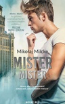 ebook Mister, Mister - Mikołaj Milcke