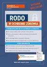 ebook RODO w Ochronie Zdrowia. Numer specjalny 14 - Opracowanie zbiorowe