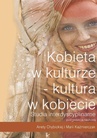 ebook Kobieta w kulturze - kultura w kobiecie - Aneta Chybicka