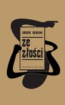 ebook Ze złości - Irek Grin