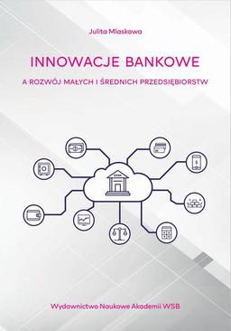 ebook Innowacje bankowe a rozwój małych i średnich przedsiębiorstw
