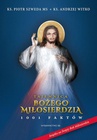 ebook Tajemnica Bożego Miłosierdzia. 1001 faktów - Andrzej Witko,Andrzej Szweda MS