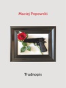ebook Trudnopis - Maciej Popowski