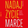 ebook Nadaj życie marce, czyli jak stworzyć skuteczną komunikację - Krzysztof Wadas