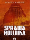 ebook Sprawa Rollnika - Monika Kassner