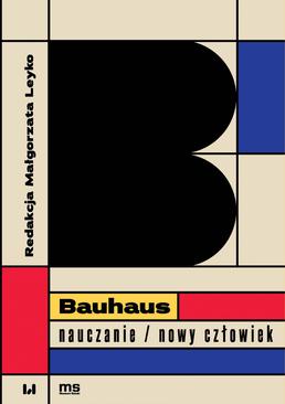 ebook Bauhaus – nauczanie/nowy człowiek