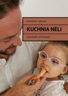 ebook Kuchnia Neli - Adrian Rykowski