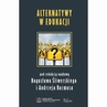 ebook Alternatywy w edukacji - Bogusław Śliwerski,Andrzej Rozmus