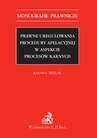ebook Prawne uregulowania procedury apelacyjnej w aspekcie procesów karnych - Joanna Brylak