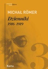 ebook Dzienniki. 1916–1919. Tom 3 - Opracowanie zbiorowe,Michał Romer