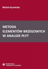 ebook Metoda elementów brzegowych w analizie płyt - Michał Guminiak